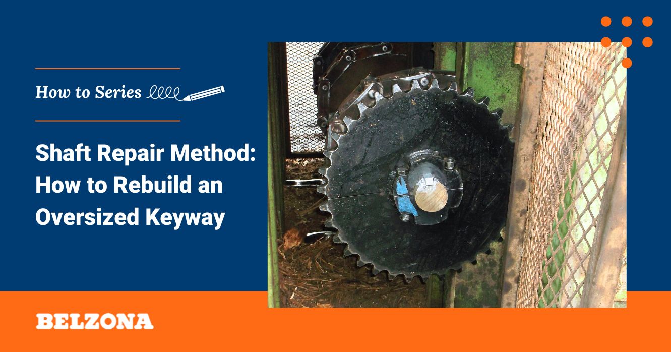 Read more about the article Shaft Repair Method: How to Rebuild an Oversized Keyway