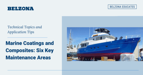 Read more about the article Marine Coatings and Composites: Six Key Maintenance Areas 