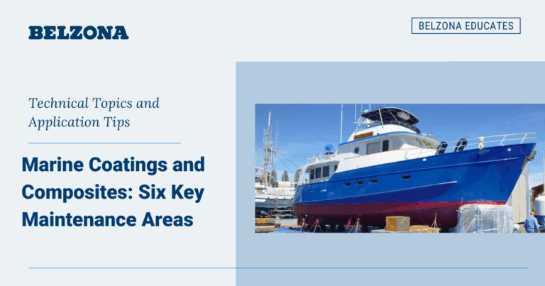 Marine Coatings and Composites: Six Key Maintenance Areas