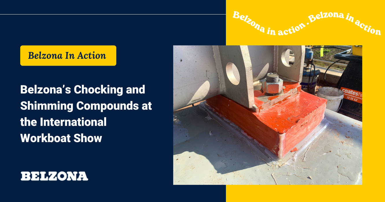 Read more about the article Belzona’s Chocking and Shimming Compounds at the International Workboat Show