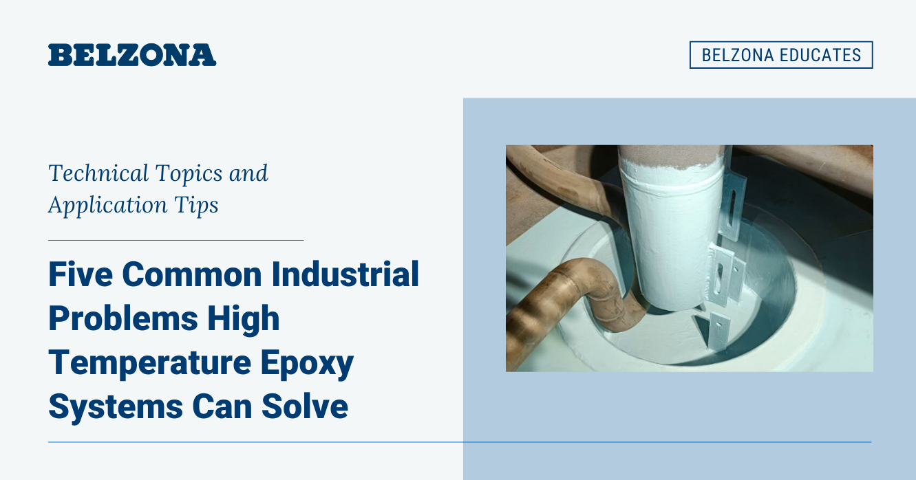 Read more about the article Five Common Industrial Problems High Temperature Epoxy Systems Can Solve
